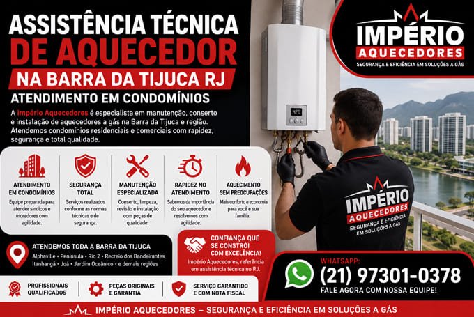 Assistência técnica de aquecedor na Barra da Tijuca RJ