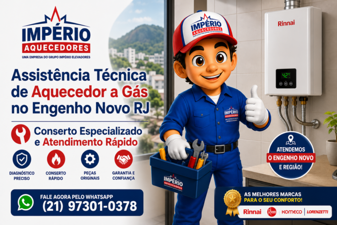 assistencia-tecnica-de-aquecedor-a-gas-no-engenho-novo-rj-conserto-especializado-e-atendimento-rapido