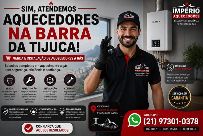Assistência técnica de aquecedores na Barra da Tijuca RJ