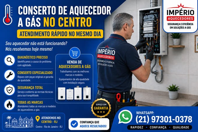 Conserto de aquecedor a gás no Centro RJ