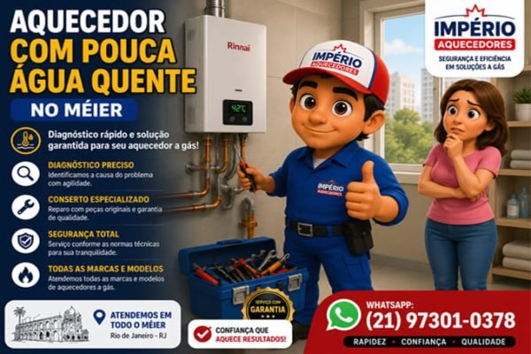 Aquecedor com pouca água quente no Méier RJ