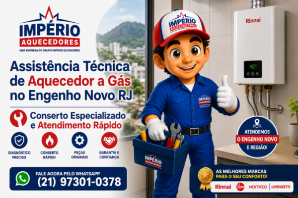 assistencia-tecnica-de-aquecedor-a-gas-no-engenho-novo-rj-conserto-especializado-e-atendimento-rapido